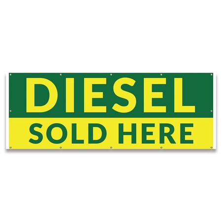 Signmission Diesel Sold Here Banner Concession Stand Food Truck Single Sided B-120-30045